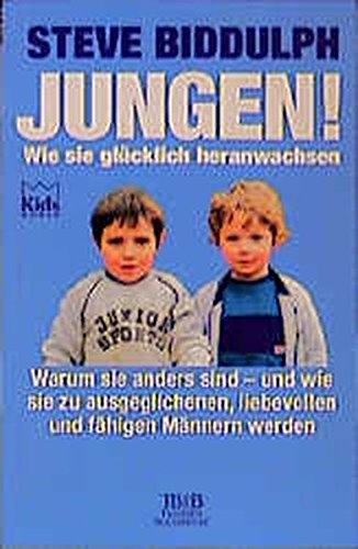 9783895305054: Jungen. Wie sie glcklich heranwachsen