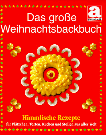 Das große Weihnachtsbackbuch - Unknown Author