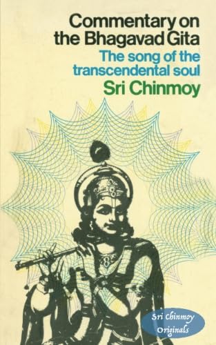 Imagen de archivo de Commentary on the Bhagavad Gita (Sri Chinmoy Originals) a la venta por Hawking Books