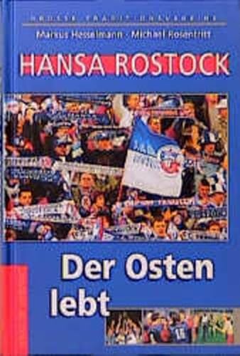 9783895332586: Hansa Rostock. Der Osten lebt
