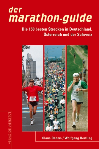 der marathon-guide - Dahms, Hertling, Wolfgang