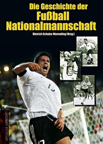 Beispielbild fr Die Geschichte der Fuball-Nationalmannschaft (Mit Beitrgen von Hubert Dahlkamp, Hardy Grne u.a.) zum Verkauf von Antiquariat Smock