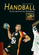 9783895334658: Handball. Eine deutsche Domne