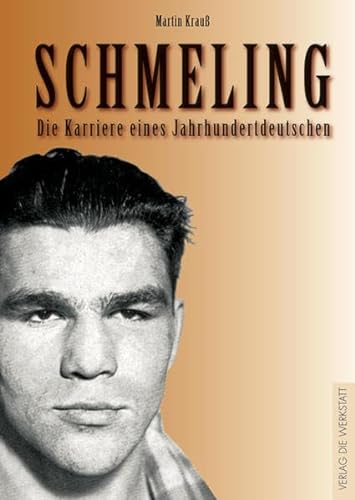 Beispielbild fr Schmeling. 1905 - 2005 / Die Karriere eines Jahrhundertdeutschen zum Verkauf von medimops