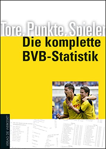 Beispielbild fr Tore, Punkte, Spieler - Die komplette BVB-Statistik zum Verkauf von medimops