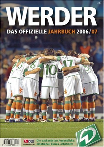 Beispielbild fr Werder - Das offizielle Jahrbuch 2006/2007 zum Verkauf von medimops