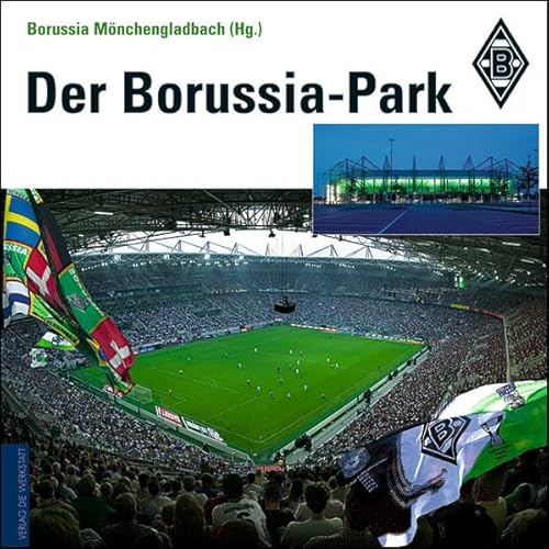 Beispielbild fr Der Borussia-Park zum Verkauf von medimops