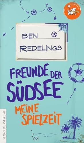 Beispielbild fr Freunde der Sdsee: Meine Spielzeit zum Verkauf von medimops