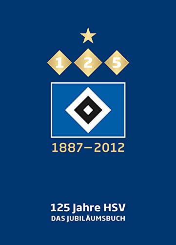 9783895338977: 125 Jahre HSV: Das Jubilumsbuch