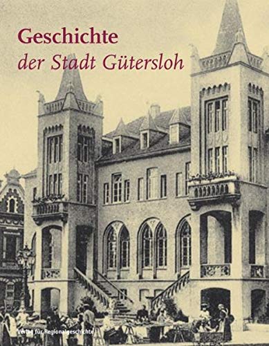 Geschichte der Stadt Gütersloh - Freitag, Werner