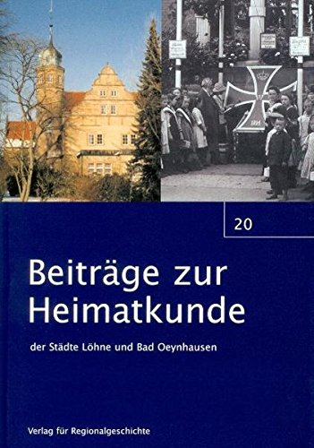 9783895346705: Beiträge zur Heimatkunde der Städte Löhne und Bad Oeynhausen Heft 20