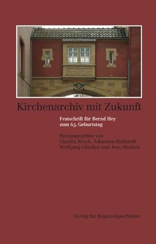 9783895347009: Kirchenarchiv mit Zukunft