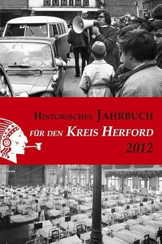 Stock image for Historisches Jahrbuch fr den Kreis Herford: 2012: BD 19 for sale by medimops