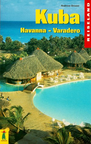 Stock image for Kuba, Havanna, Varadero for sale by medimops