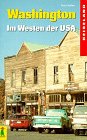 Stock image for Washington. Im Westen der USA for sale by Bcherpanorama Zwickau- Planitz