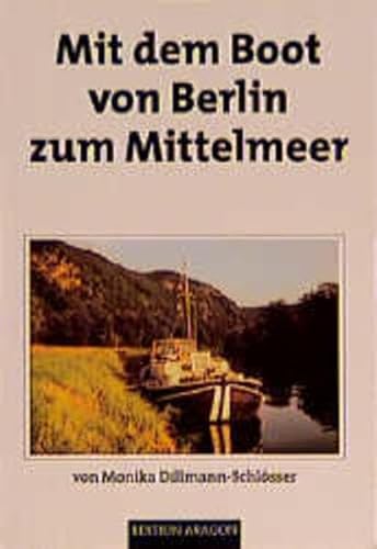 9783895353079: Mit dem Boot von Berlin zum Mittelmeer