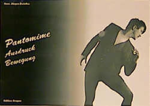 Imagen de archivo de Pantomime, Ausdruck, Bewegung a la venta por medimops