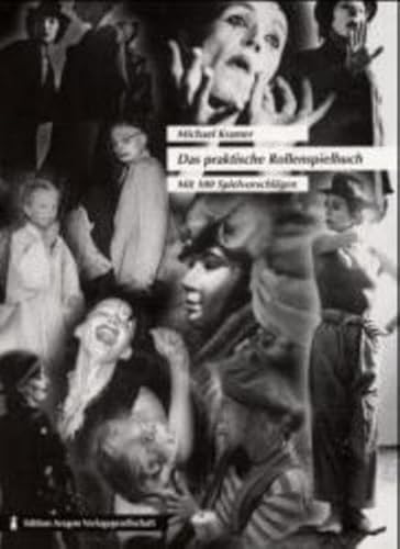 Beispielbild fr Das praktische Rollenspielbuch: Mit 100 Spielvorschlgen. Theater als Abenteuer. Rollenspiele, Spielaktionen, Planspiele. Mit 100 Spielvorschlgen zum Verkauf von medimops