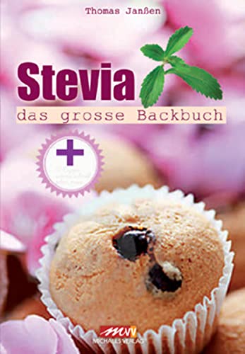 9783895391019: Stevia: das grosse Sukrin Backbuch
