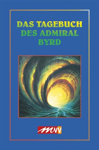 9783895392795: Das Tagebuch des Admiral Byrd