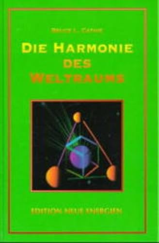 Die Harmonie des Weltraums (9783895392979) by Bruce L. Cathie