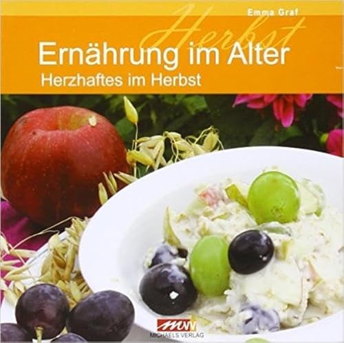 Stock image for Ernhrung im Alter: Herzhaftes im Herbst for sale by medimops