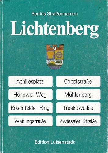 Stock image for Wegweiser zu Berlins Straenmanen: Lichtenberg for sale by medimops
