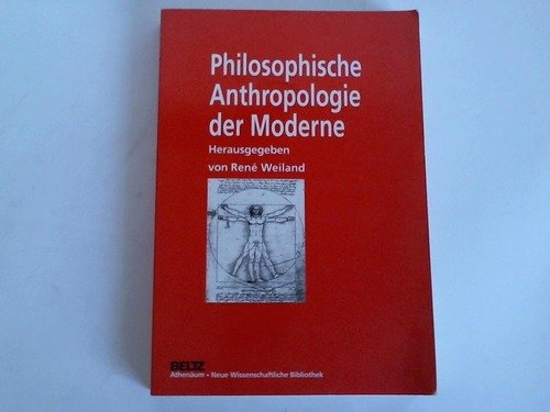 Stock image for Philosophische Anthropologie der Moderne for sale by medimops