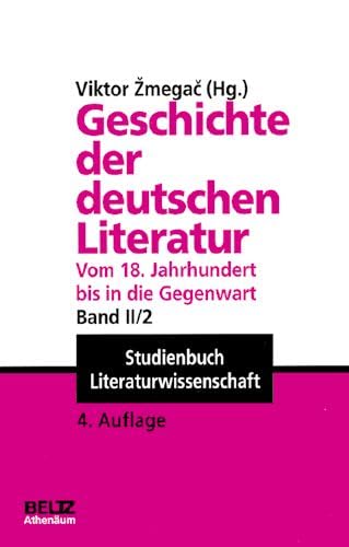 Beispielbild fr Geschichte der deutschen Literatur vom 18. Jahrhundert bis zur Gegenwart. Bd. 2. / Unter Mitw. von Uwe Baur 2, zum Verkauf von modernes antiquariat f. wiss. literatur