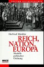 9783895470837: Reich, Nation, Europa. Modelle politischer Ordnung