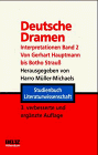 Stock image for Deutsche Dramen. Interpretationen zu Werken von der Aufklrung bis zur Gegenwart, Bd. 2: Von Gerhart Hauptmann bis Botho Strau, for sale by modernes antiquariat f. wiss. literatur