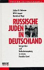 Beispielbild fr Russische Juden in Deutschland. Integration und Selbstbehauptung in einem fremden Land zum Verkauf von medimops