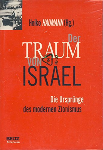 9783895471155: der_traum_von_israel-die_ursprunge_des_modernen_zionismus