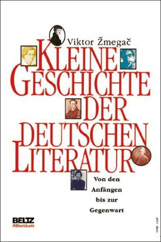 Stock image for Kleine Geschichte der deutschen Literatur. Von den Anfngen bis zur Gegenwart for sale by medimops