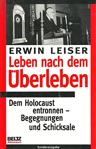 Stock image for Leben nach dem berleben. Dem Holocaust entronnen. Begegnungen und Schicksale for sale by medimops