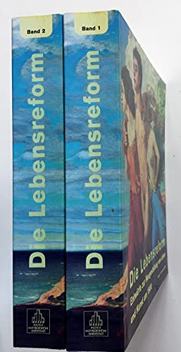 Die Lebensreform. Entwürfe zur Neugestaltung von Leben und Kunst um 1900. 2 Bände (komplett). - Buchholz, Kai; Latocha, Rita; Peckmann, Hilke; Wolbert, Klaus [Hrsg.]
