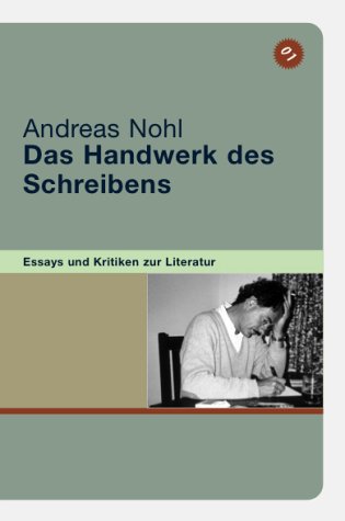 Stock image for Das Handwerk des Schreibens: Essays und Kritiken zur Literatur for sale by medimops