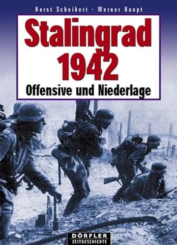 Stock image for Stalingrad 1942: Offensive und Niederlage for sale by medimops
