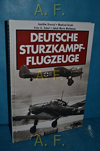Beispielbild fr Deutsche Sturzkampfflugzeuge. zum Verkauf von Abrahamschacht-Antiquariat Schmidt