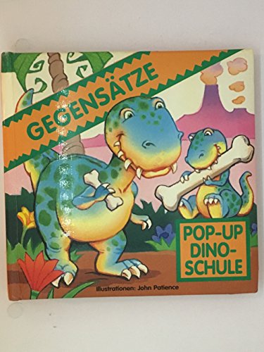 9783895551123: Dino-Schule Pop-up-Bcher: Farben & Formen /Gegenstze /Wrter /Zahlen - Display - Patience, John