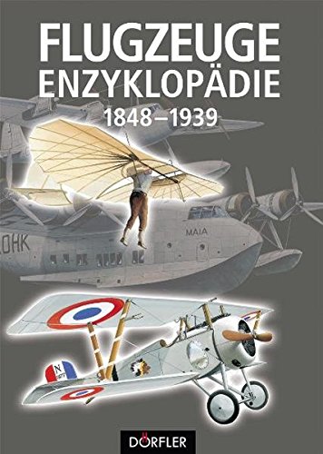 9783895551406: Flugzeuge 1848 - 1939: Enzyklopdie