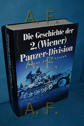 Beispielbild fr Die Geschichte der 2. Wiener Panzer-Division zum Verkauf von medimops