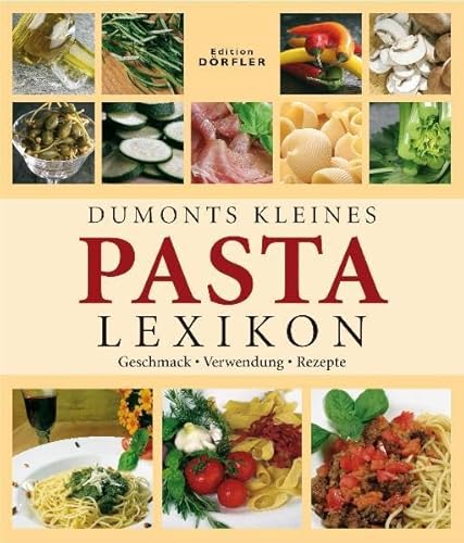 Beispielbild fr Dumonts kleines Pasta Lexikon zum Verkauf von medimops