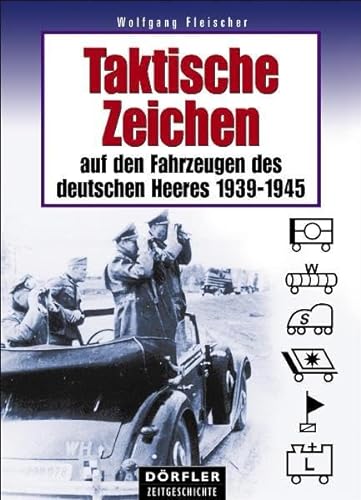 Taktische Zeichen auf den Fahrzeugen des deutschen (9783895553776) by [???]