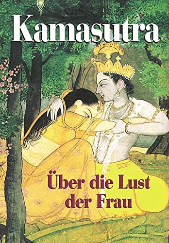Imagen de archivo de Kamasutra ber die Lust der Frau a la venta por medimops