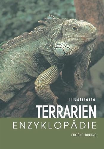 Beispielbild fr Illustrierte Terrarien-Enzyklopdie zum Verkauf von medimops