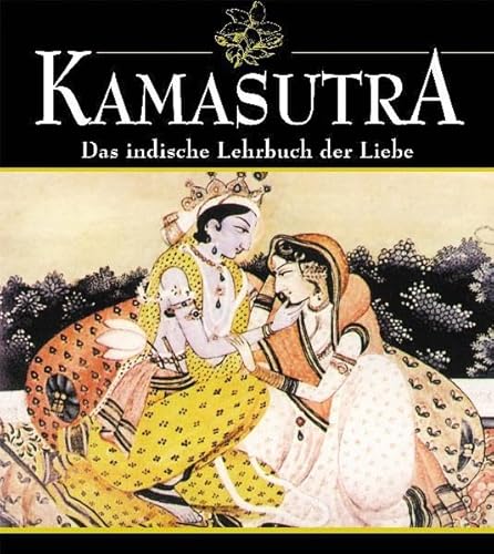 9783895554919: Kamasutra: Das indische Lehrbuch der Liebe