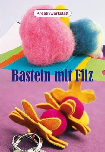 Imagen de archivo de Basteln mit Filz a la venta por medimops