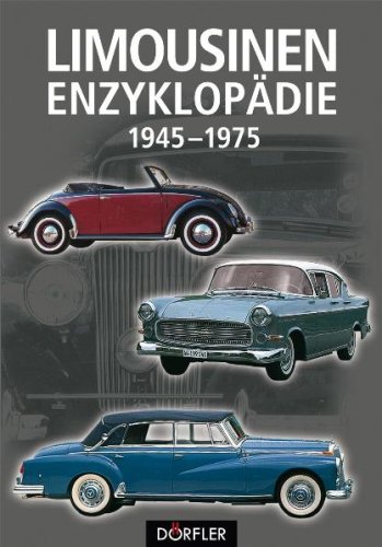 Beispielbild fr Limousinen-Enzyklopdie 1945-1975 zum Verkauf von medimops