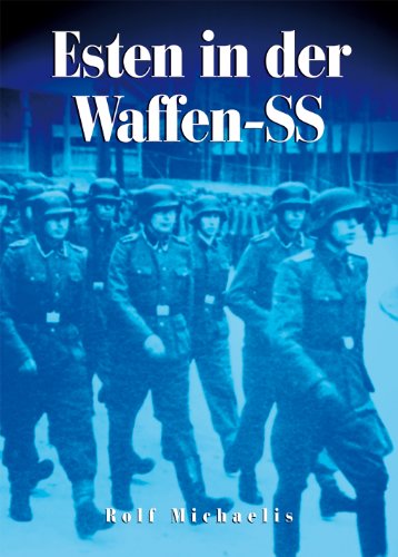 Beispielbild fr Esten in der Waffen-SS: Die 20. Waffen-Grenadier-Division der SS (estnische Nr. 1) zum Verkauf von medimops